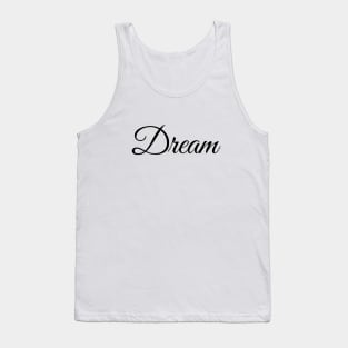 Dream Tank Top